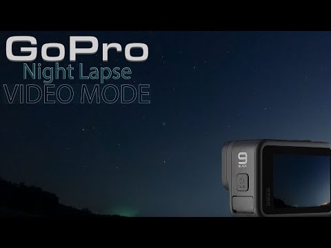 GoPro NIGHT LAPSE Video Mode BEST SETTINGS | NO EDITING Required