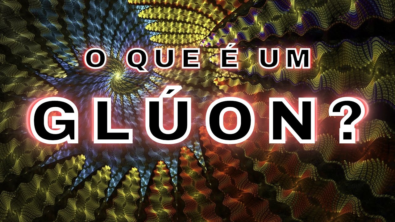 O que é um Glúon? #cienciaquimica #gluon #partículas