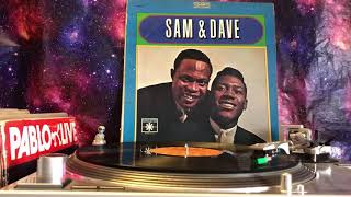Sam &amp; Dave - You Ain’t No Big Thing Baby