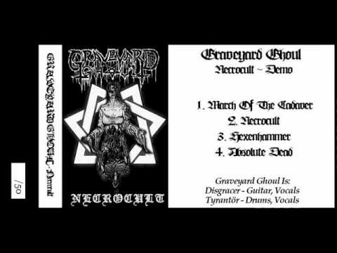 Graveyard Ghoul - Necrocult (Demo)