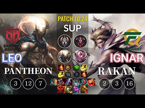 SB Leo Pantheon vs FLY IgNar Rakan Sup - KR Patch 10.24