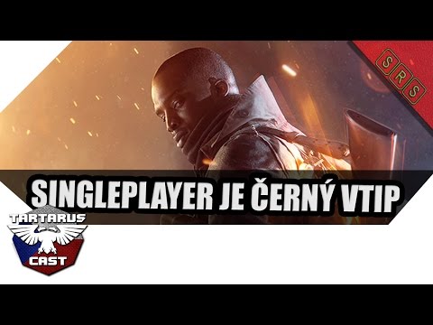 Battlefield 1 Singleplayer je Černý Vtip [ENG subs, CZ/SK]