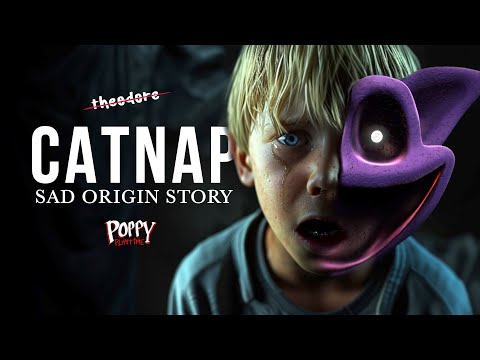 CatNap Full SAD ORIGIN Story! Poppy Playtime 3 REAL LIFE