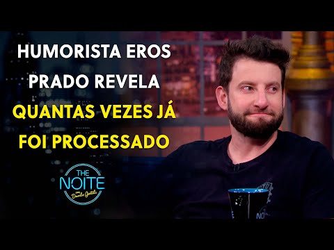 Eros Prado chocou ao contar quantas vezes foi processado por suas piadas | The Noite (03/08/23)