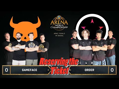 Reserving the Ticket | GRAND FINAL | Gameface vs Order | 2019 AWC Asia Pacific Finals