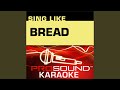 Sweet Surrender (Karaoke Instrumental Track) (In the Style of Bread)