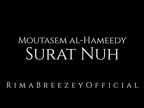 Surat Nuh - Moutasem Al-Hameedy