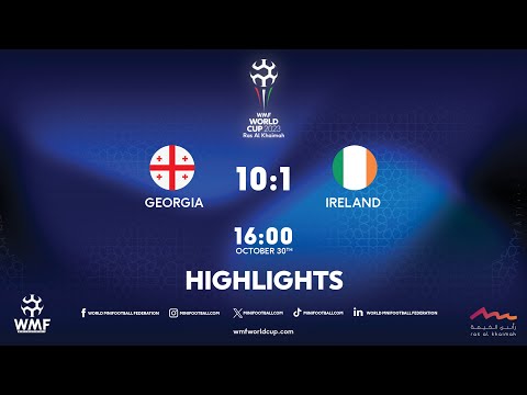 WMF World Cup 2023 I Day 5 I Georgia - Ireland I Highlights