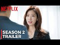 The Heirs Season 2 Official Trailer (2025) | Lee Min Ho, Park Shin-hye | Netflix KDrama