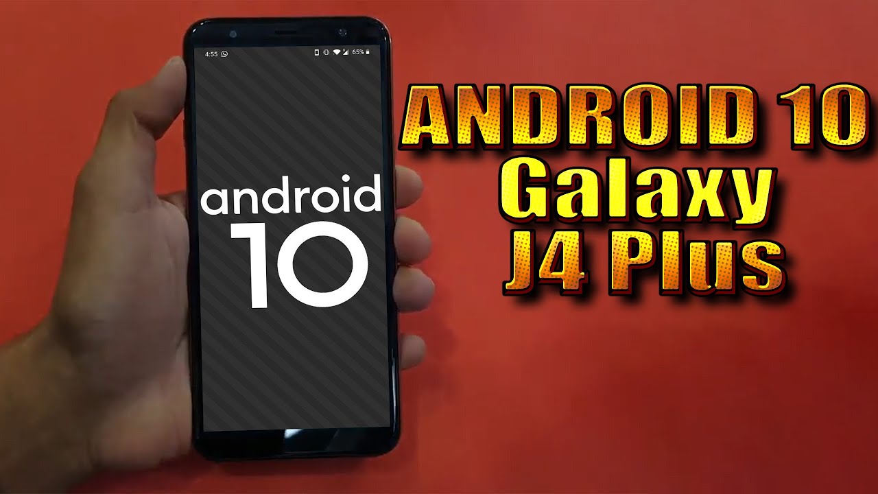 Install Android 10 on Samsung Galaxy J4 Plus (LineageOS 17.1) - How to Guide!