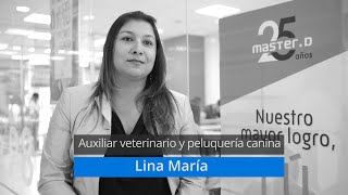 Lina María estudia Auxiliar y asistente técnico de clínica veterinaria y peluquería canina en MasterD Alicante Lina María estudia Auxiliar y asistente técnico de clínica veterinaria y peluquería canina en MasterD Alicante