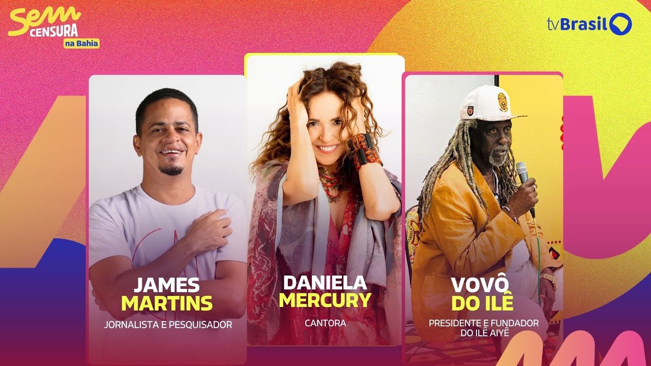 🔴 SEM CENSURA RECEBE DANIELA MERCURY, VOVÔ DO ILÊ E JAMES MARTINS