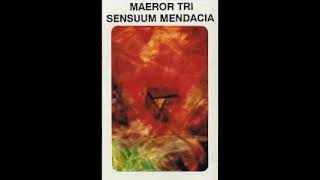 Sensuum Mendacia - Maeror Tri (Full Album)