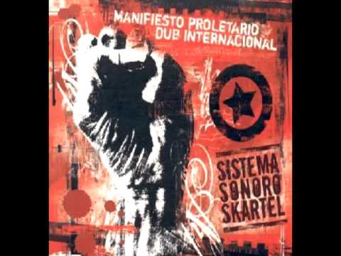 Sistema Sonoro Skartel - La Internacional