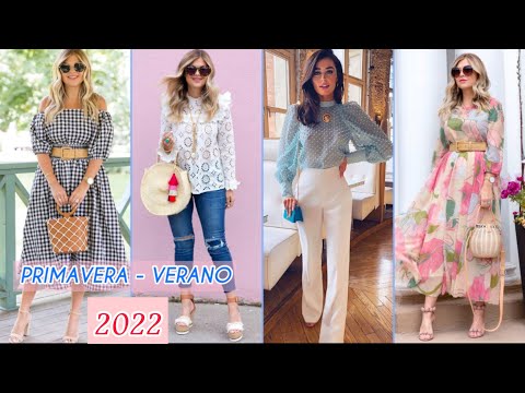 MODA PRIMAVERA VERANO 2022 LOOKS DE MODA PARA PRIMAVERA BLUSAS + VESTIDOS y PANTALONES EN TENDENCIA