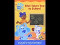 Opening To Blue S Clues Blue Takes You To School 2003 DVD