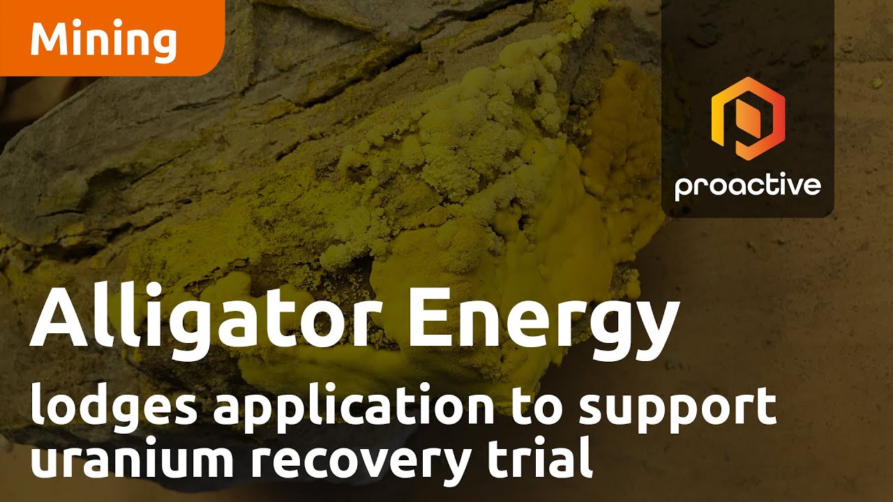 Alligator Energy lodges application to support uranium recovery trial