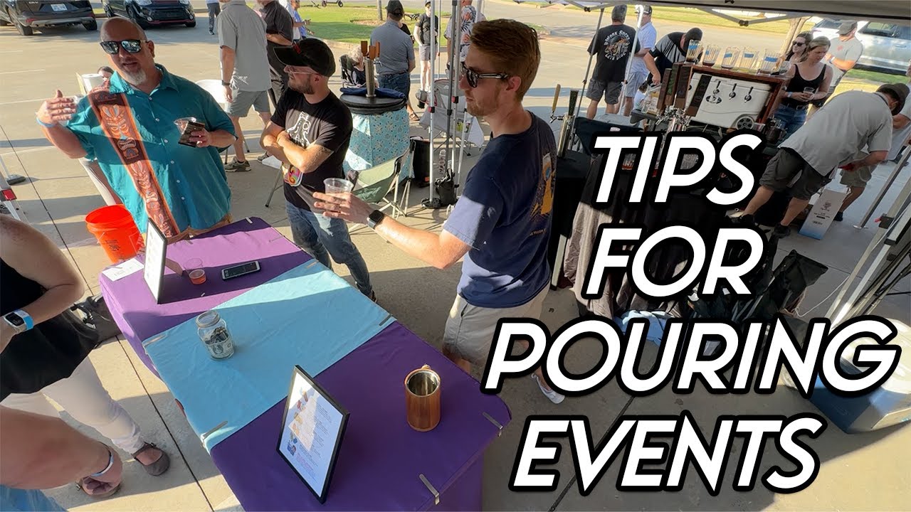 All About Homebrew Pouring Events! (Lots of Tips!)