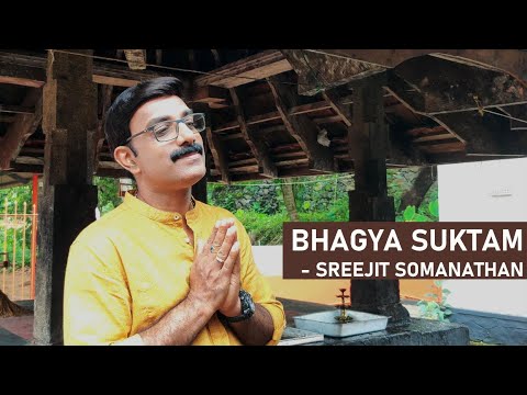 Bhagya Suktam with lyrics | Sreejit Somanathan | Bhagya Sooktham
