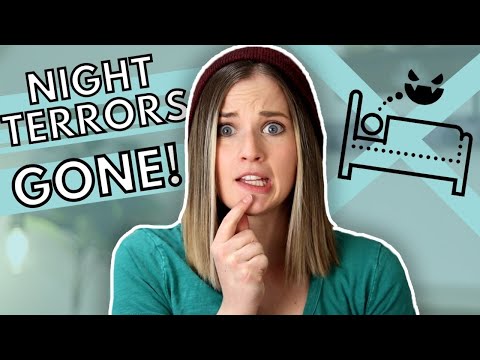 How I CURED My Night Terrors + Night Anxiety.