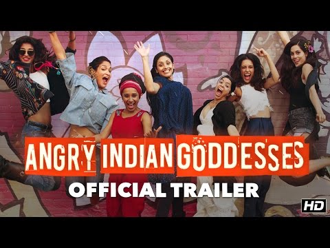 Angry Indian Goddesses (2015) Trailer