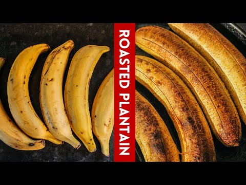How To Roast Plantains | Healthy (Almost) Oil-Free Alternative To Fried Plantains / Gonja