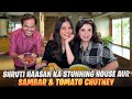 Inside Shruti Haasan S Artistic Home With Farah Khan Food Fun Family Secrets Viral Trending