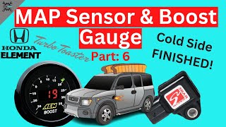Installing a Boost Gauge and MAP Sensor on Honda Element | Turbo Toaster Project Part: 6