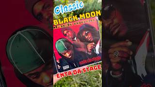 Black Moon - Enta Da Stage a real East Coast Classic #blackmoon #bootcampclik