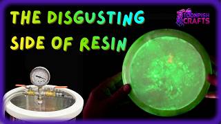 I Put Resin in a Vacuum and It Started Growing Germs (Sort Of!)