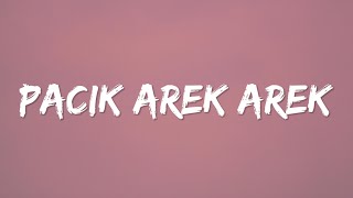 Download lagu Pacik Arek Arek (Lyrics) mp3 Download lagu Pacik Arek Arek (Lyrics) mp3