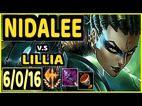 GILIUS (NIDALEE) vs LILLIA - 6/0/16 KDA JUNGLE CHALLENGER GAMEPLAY - EUW