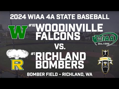 2024 WIAA 4A State Baseball - Woodinville Falcons vs. Richland Bombers