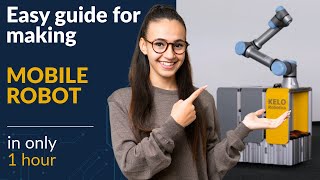 Learn to make an autonomous mobile robot in 1 hour