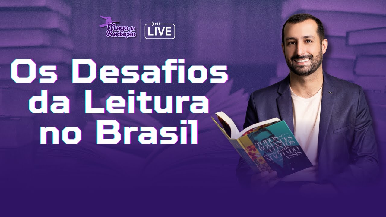 Os Desafios da Leitura no Brasil | Prof. Raphael Reis