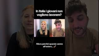 I giovani non vogliono lavorare? Allora perché poi all’estero mettono il turbo? #italianiallestero