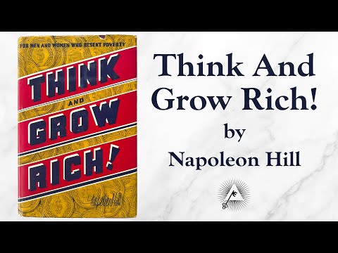 Think And Grow Rich (1937) by Napoleon Hill