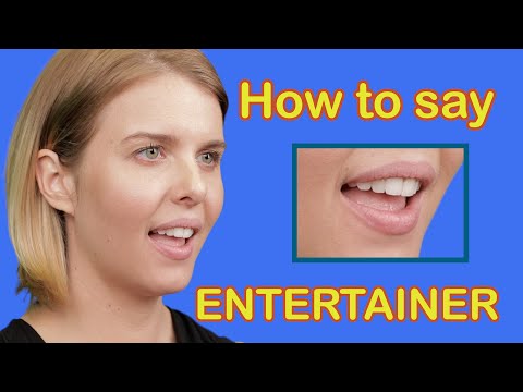 How To Pronounce ENTERTAINER