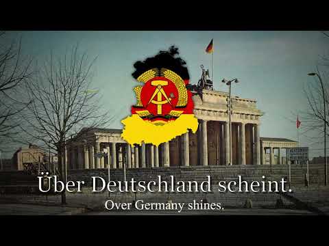 "Auferstanden aus Ruinen" - National Anthem of East Germany