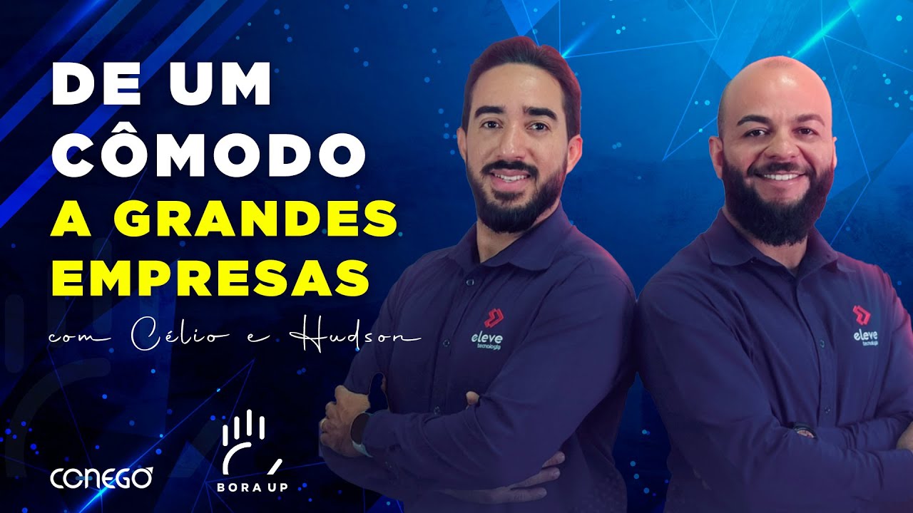 De um cômodo a Grandes Empresas: A Jornada da Eleve Tecnologia