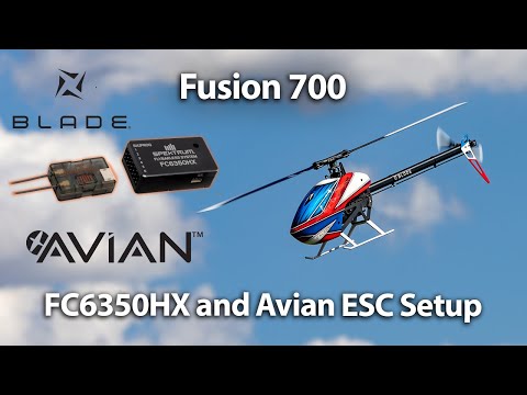 Blade Fusion 700 | Spektrum FC6350HX and Avian ESC Setup