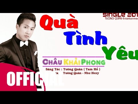 Quà tình yêu - Châu Khải Phong