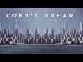 Cobb's Dream - Inception Soundtrack Medley (Slowed Down) - Dark Meditative Ambience Music