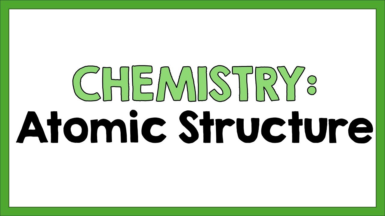 Chemistry Unit 3- Atomic Structure