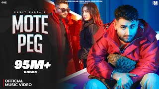 MOTE PEG (Official Video) : Sumit Parta  Isha Shar