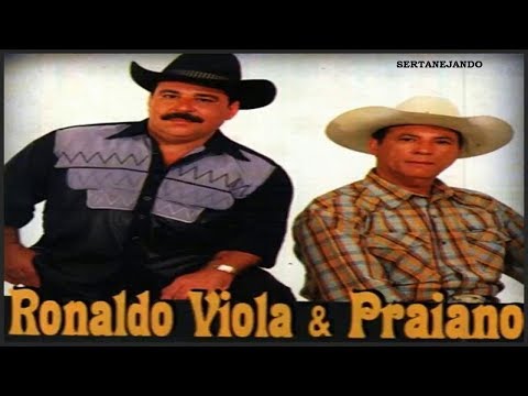 RONALDO VIOLA E PRAIANO
