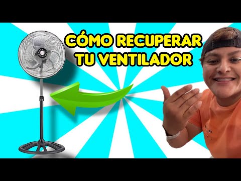 Cómo reparar ventilador super rápido