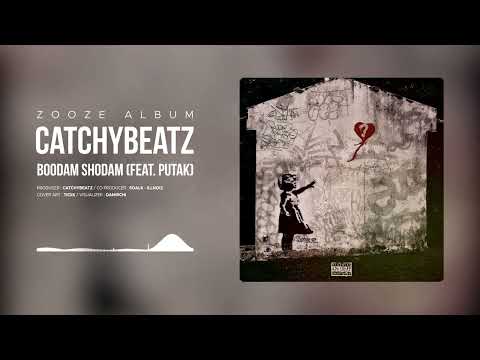 Catchybeatz - Boodam Shodam (feat. Putak)