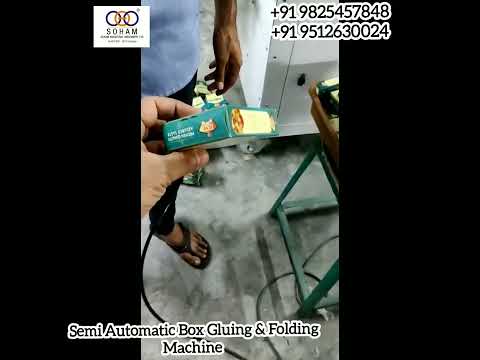 Semi Automatic Box Gluing & Folding Machine