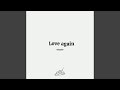 Love again